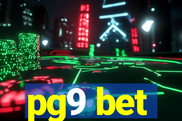 pg9 bet