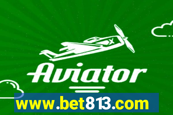 www.bet813.com
