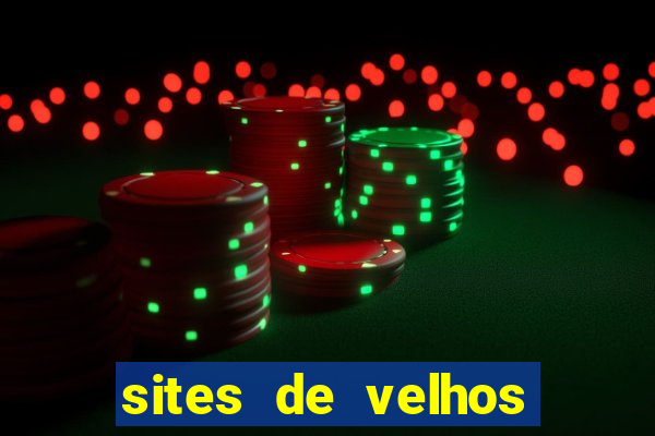 sites de velhos ricos que querem bancar