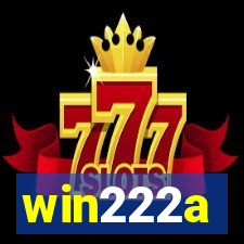 win222a