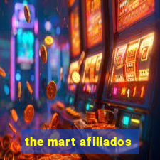 the mart afiliados