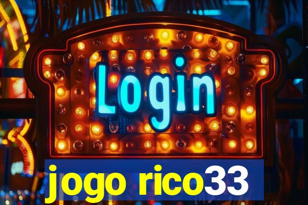 jogo rico33