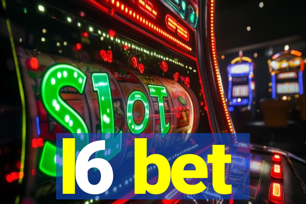 l6 bet