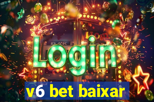 v6 bet baixar