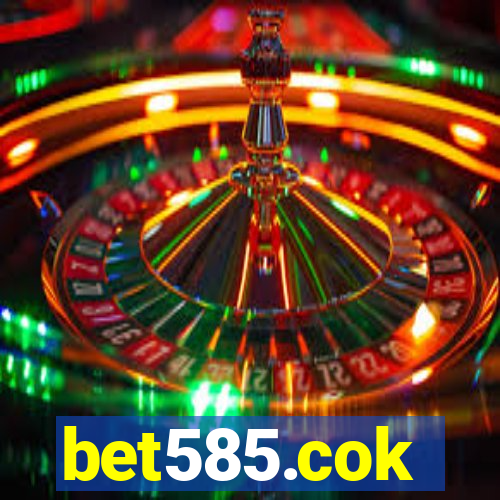 bet585.cok
