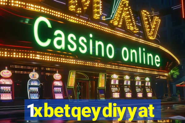 1xbetqeydiyyat