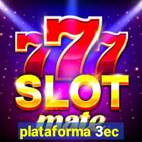 plataforma 3ec