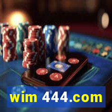 wim 444.com