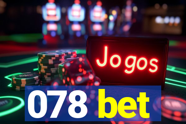 078 bet