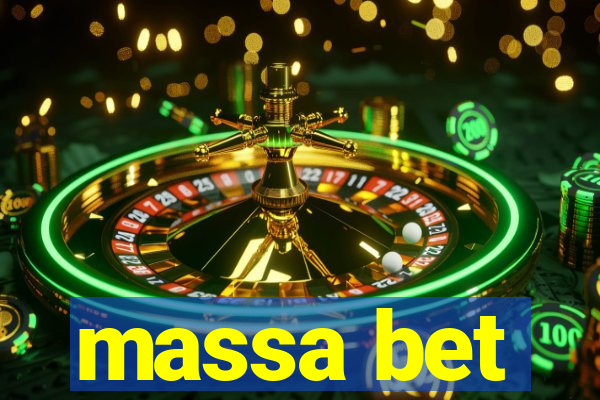 massa bet