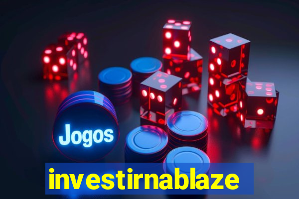 investirnablaze