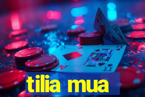 tilia mua