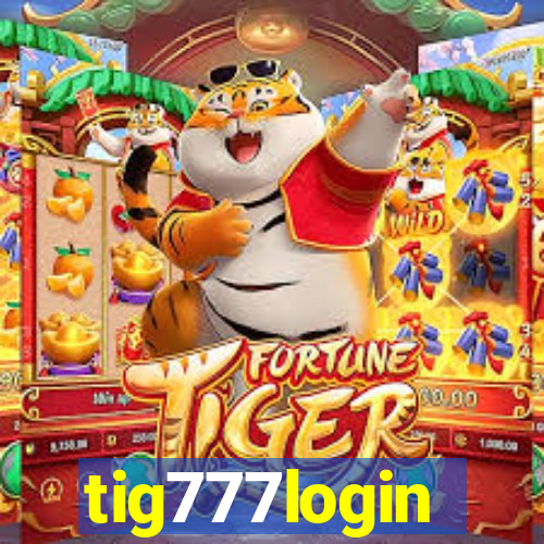 tig777login