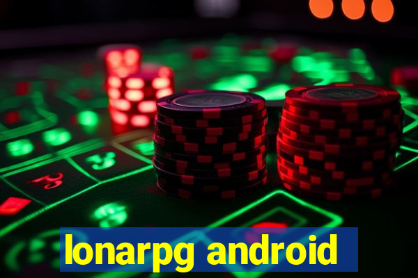lonarpg android
