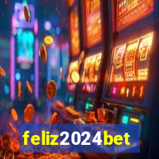 feliz2024bet