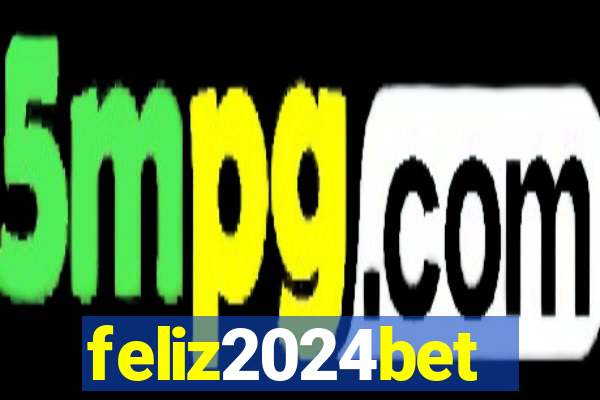 feliz2024bet