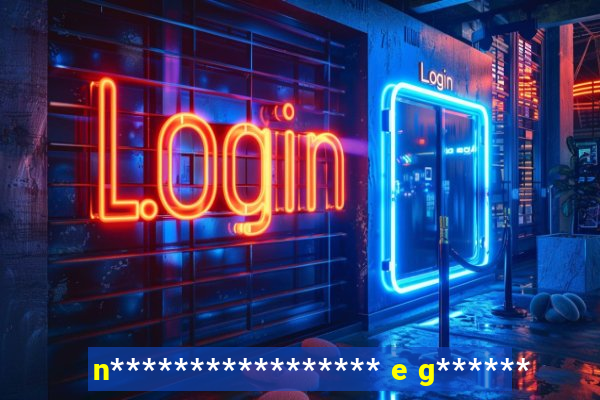 n***************** e g******