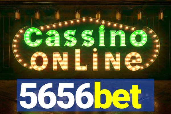5656bet