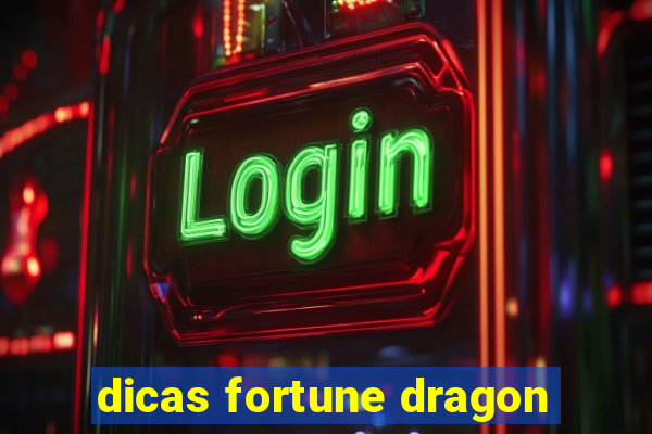 dicas fortune dragon