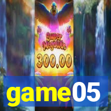 game05