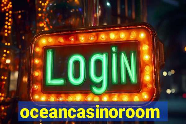 oceancasinoroom