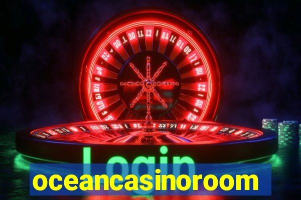 oceancasinoroom