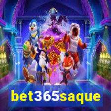 bet365saque