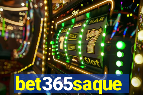 bet365saque