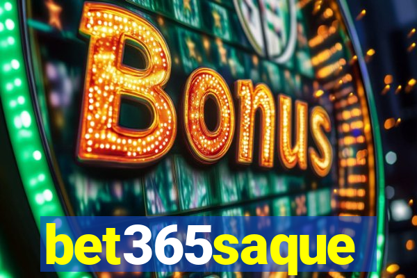bet365saque