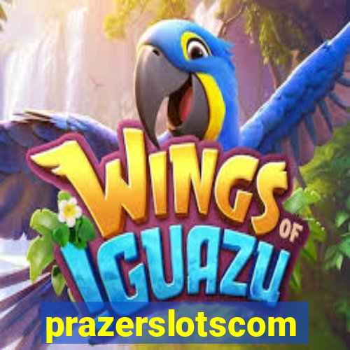 prazerslotscom
