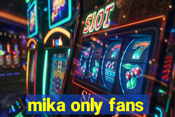 mika only fans