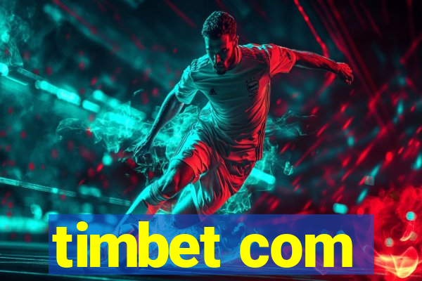 timbet com