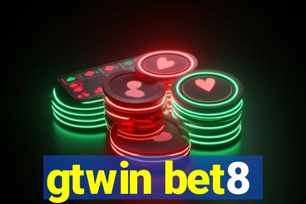 gtwin bet8