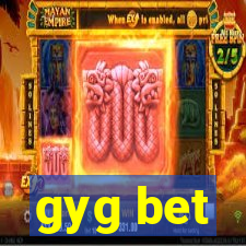 gyg bet