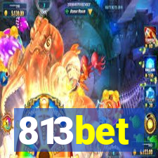 813bet