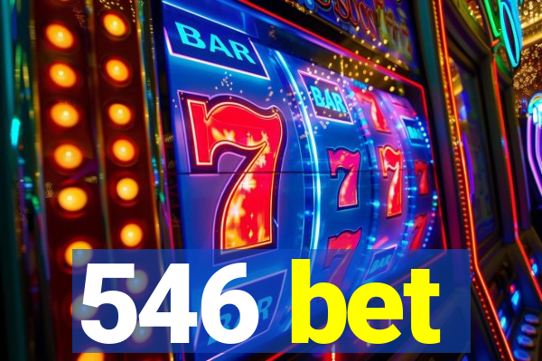 546 bet