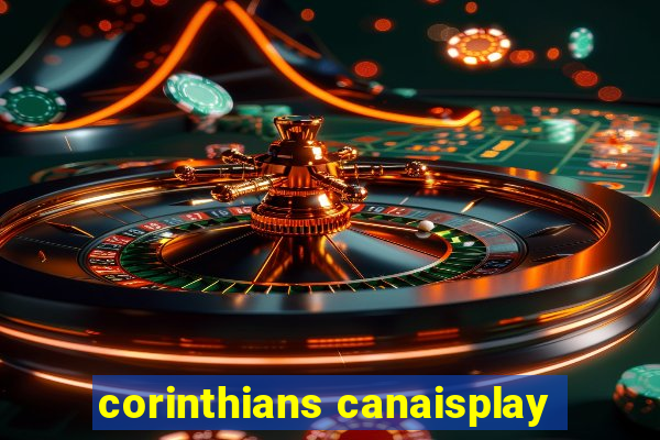 corinthians canaisplay