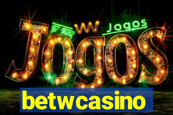 betwcasino