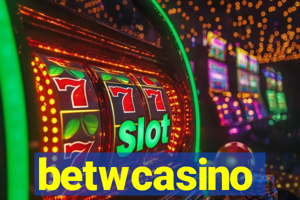 betwcasino