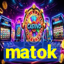 matok
