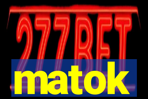 matok