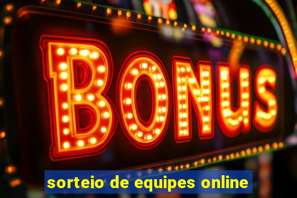 sorteio de equipes online