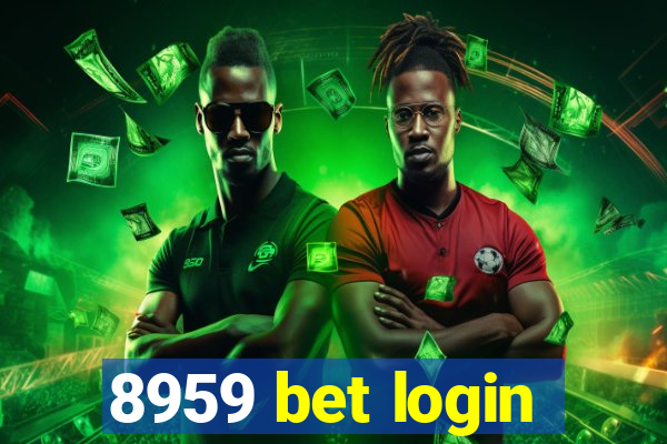 8959 bet login