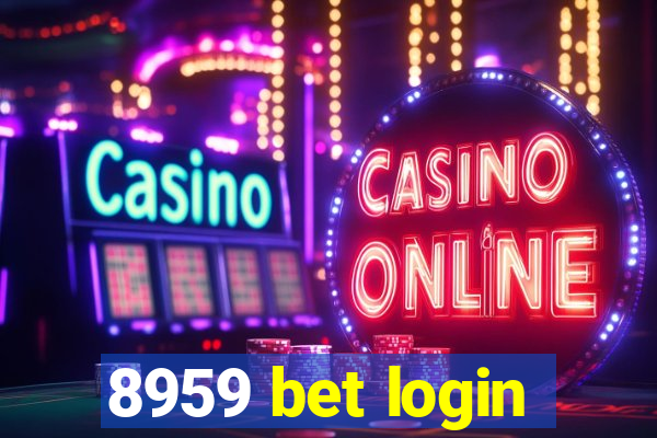 8959 bet login