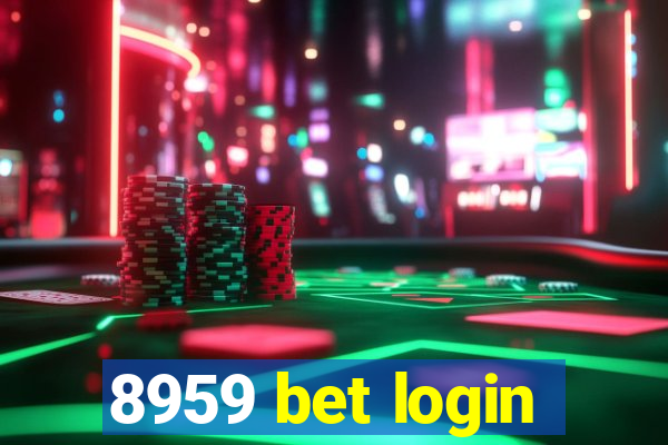 8959 bet login