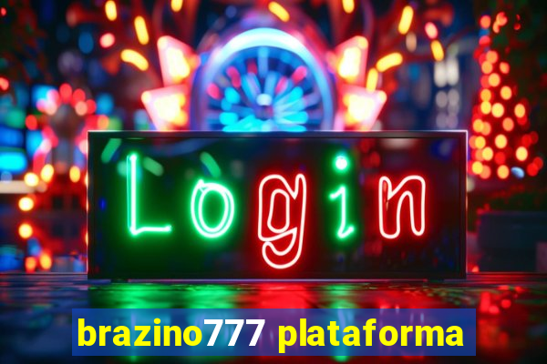 brazino777 plataforma