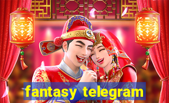 fantasy telegram