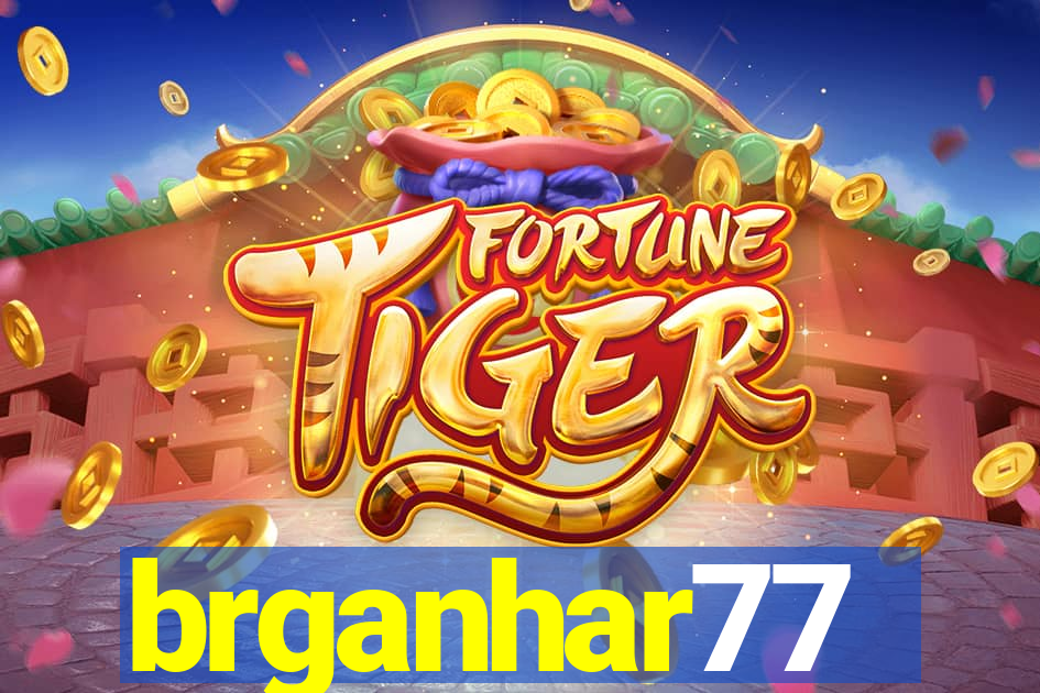 brganhar77