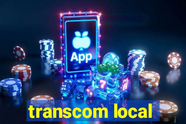 transcom local