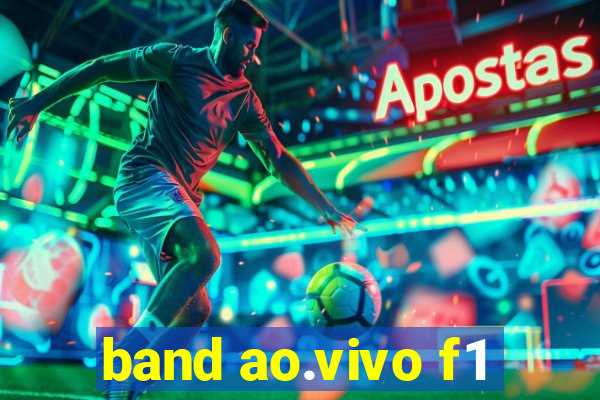band ao.vivo f1